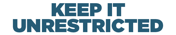 KEEP IT UNRESTRICTED HEADER