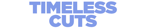 TIMELESS CUTS HEADER