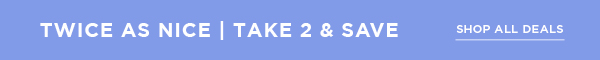 TAKE 2 PROMO BANNER